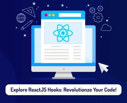 Explore ReactJS Hooks: Revolutionize Your Code!