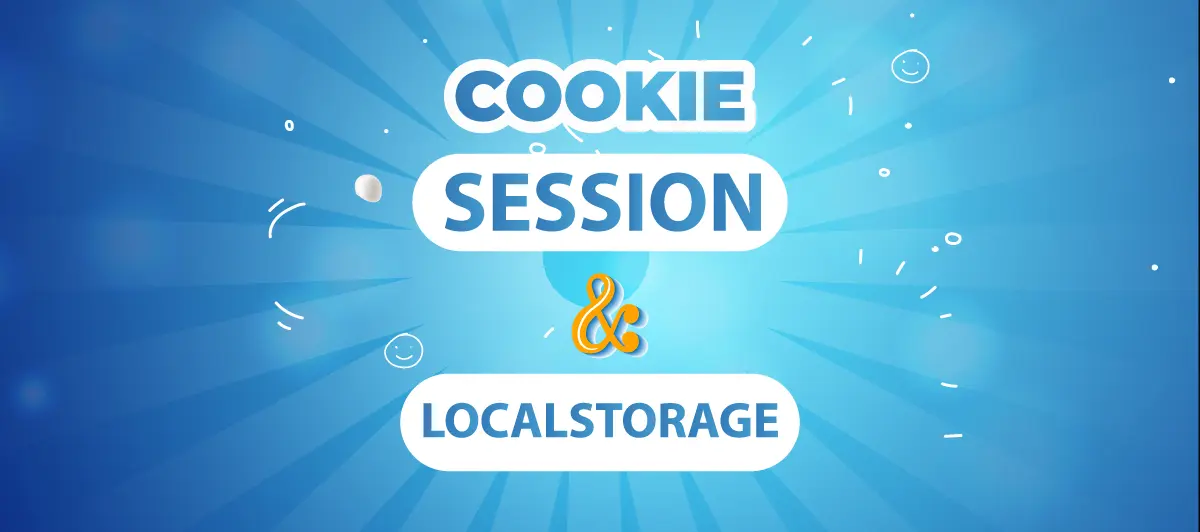 Cookies, Session, & Local Storage unpacked