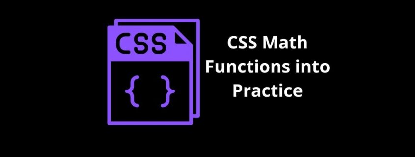 CSS Math Functions into Practice