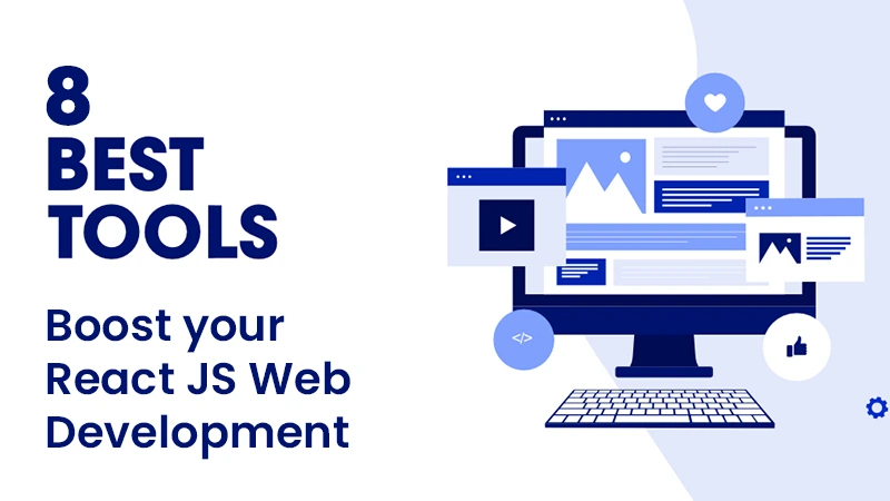 Top-8-tools-to-boost-your-react-js-web-development