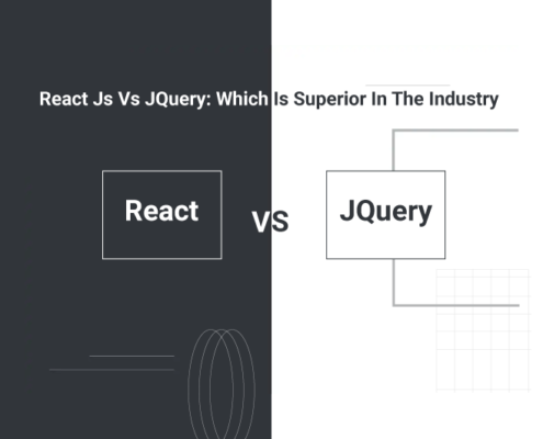 React Js Vs JQuery: Which Is Superior In The Industry?