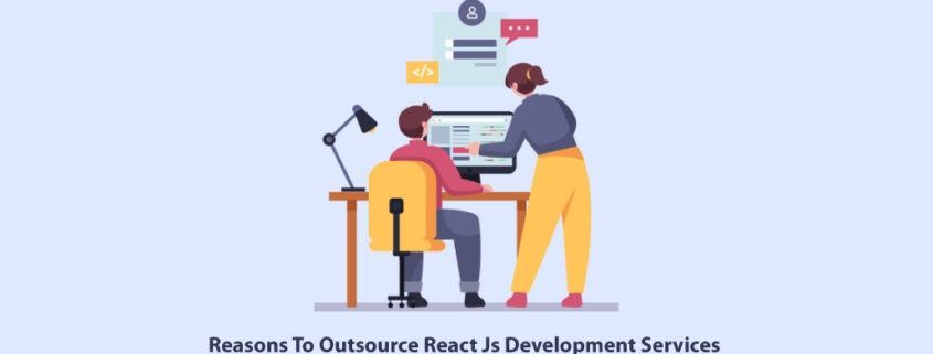 Reasons-To-Outsource-React-Js-Development-Services