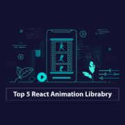 Top-5-Incredible-React-Animation-Library