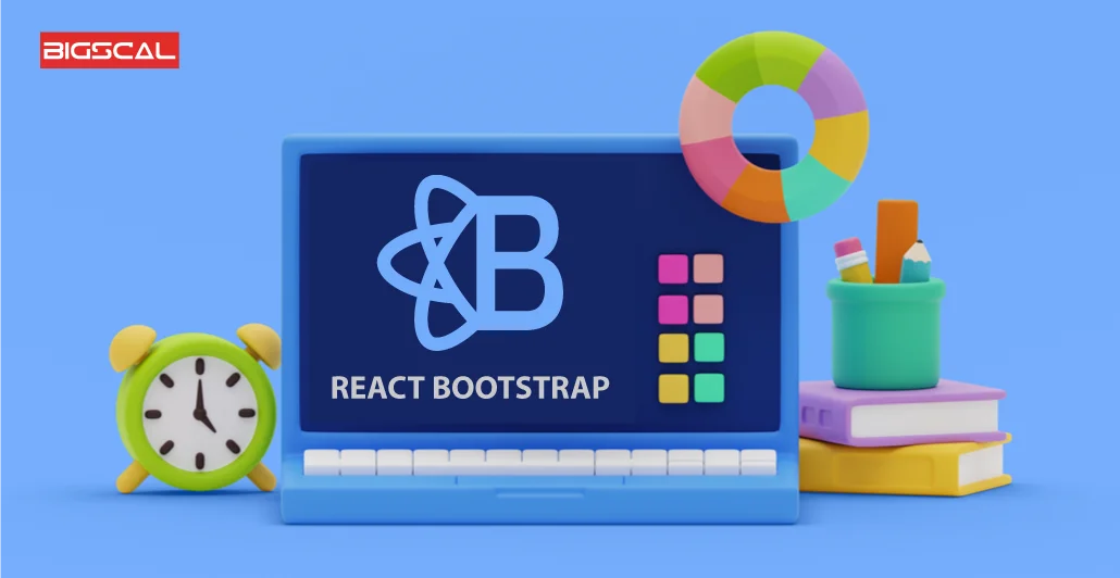 Best 25 React UI Components Libraries bOOTSTRAP