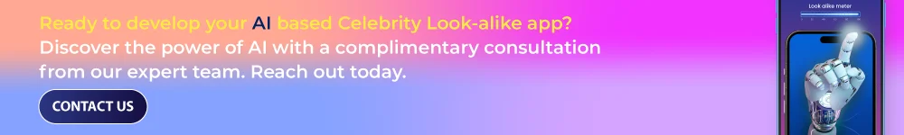 Best Celebrity Look alike Apps in CTA2
