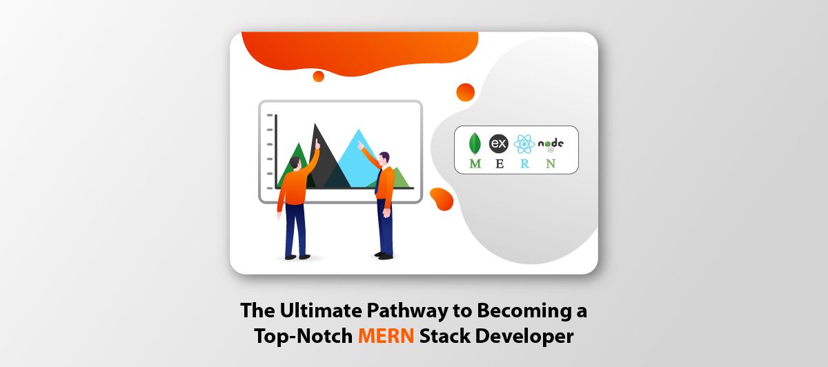 The ultimate pathway to becoming a top-notch MERN Stack Developer