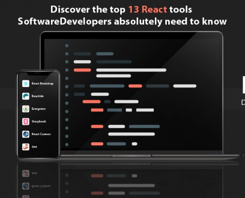 Discover the top 13 React tools Software Developers absolutely need to know