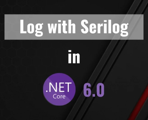 Log-With-Serilog-In-.Net-6.0