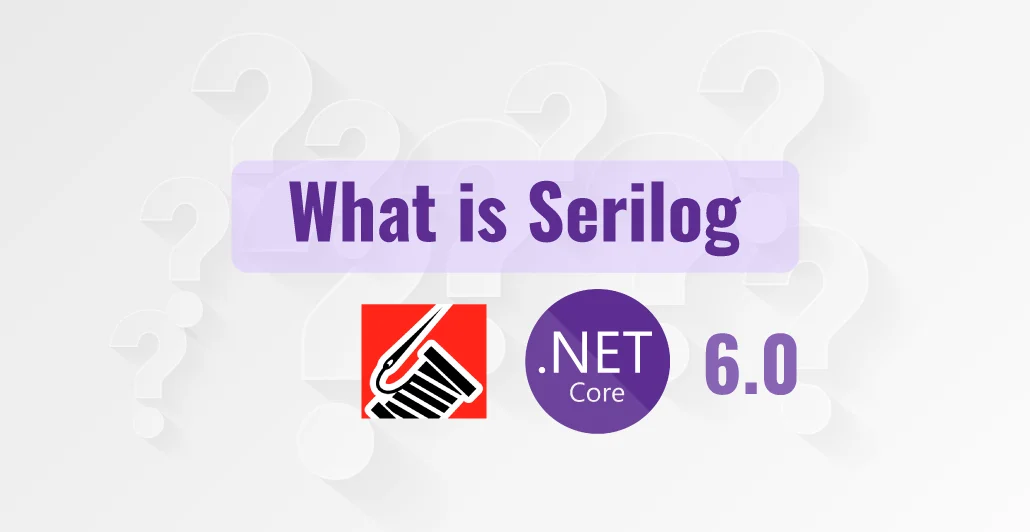 What-Is-Serilog