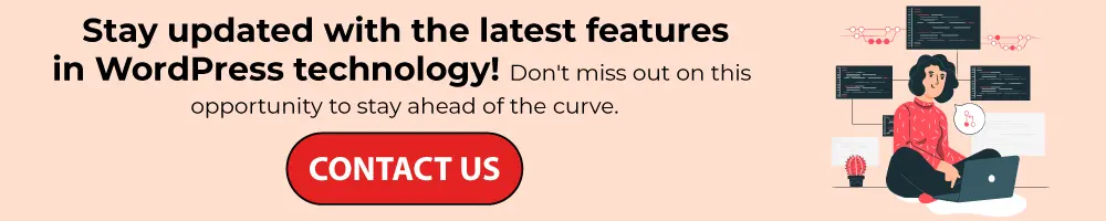 Latest Features in WordPress Technology