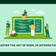 Master the Art of Node.js Integration