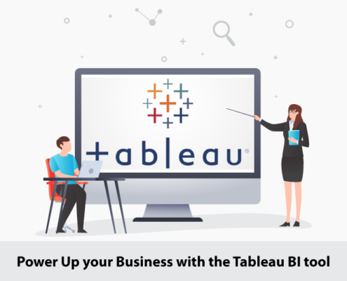 Power Up your Business with the Tableau BI tool