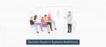 Decision Support Systems Healthcare