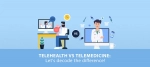 Difference Between Telehealth and Telemedicine
