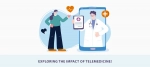 Exploring the impact of telemedicine