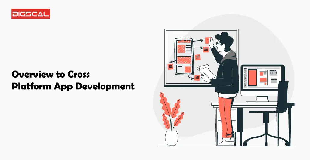 Overview to Cross Platform App Development