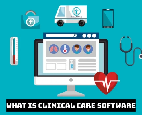 What Is Clinical Care Software