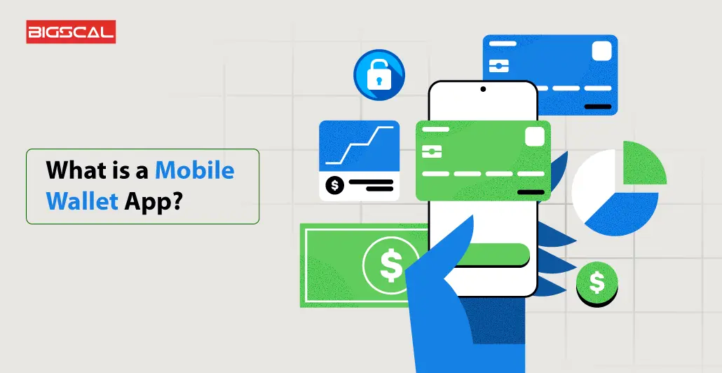 What is a Mobile Wallet App