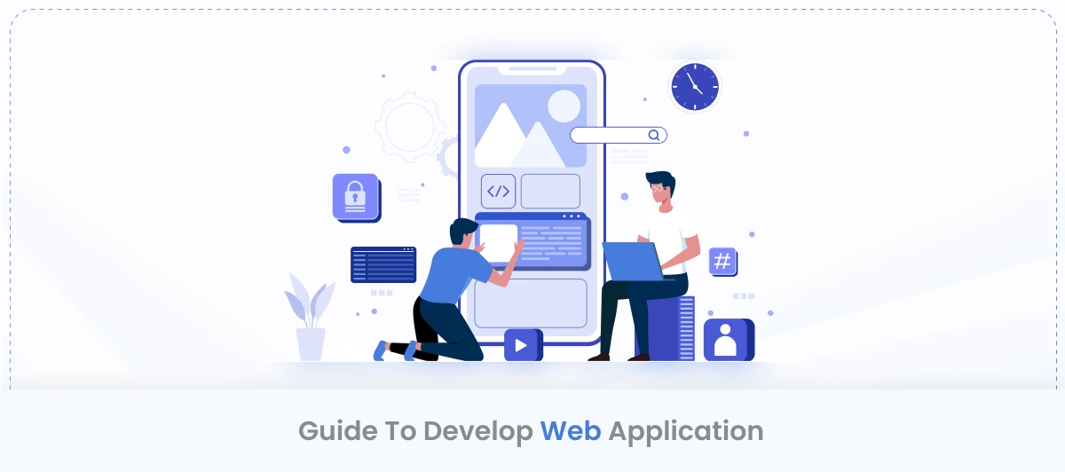 Guide To Develop Web Application