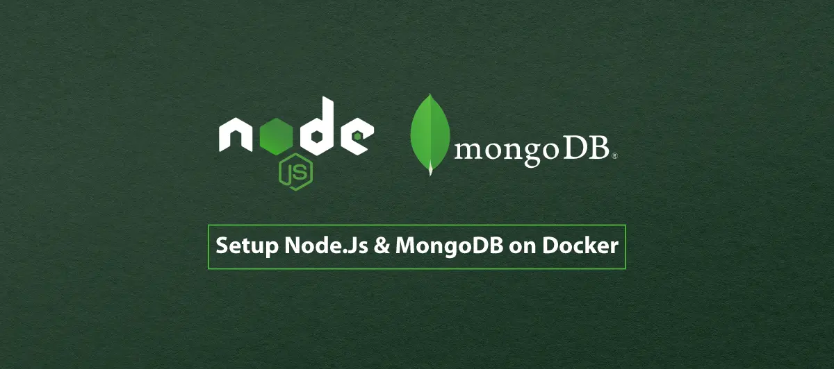 Setup Nod JS and MongoDB on docker