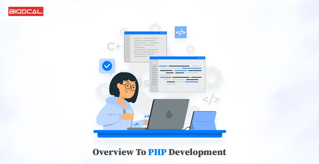 Overview To PHP Development