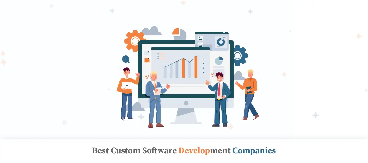 Best Custom Software Development Companies