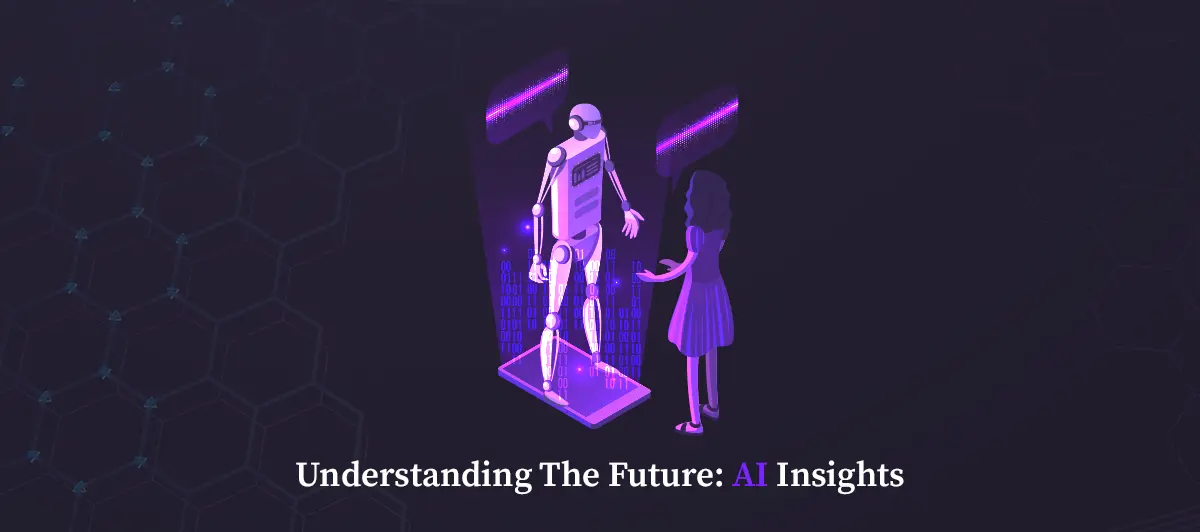 Understanding the Future: AI Insights