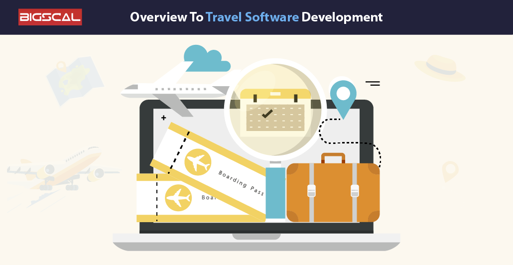 Overview To Travel Software Development