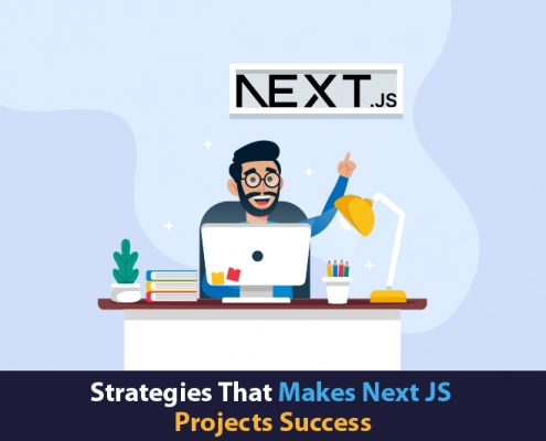 Strategies That Makes Next JS projects Success