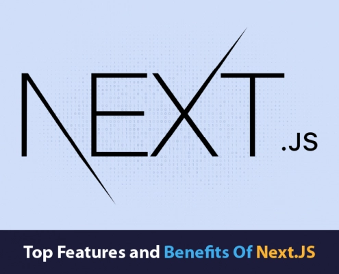 Top Features and Benefits Of Next.JS