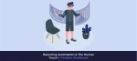 Balancing Automation and the Human Touch in Modern Healthcare