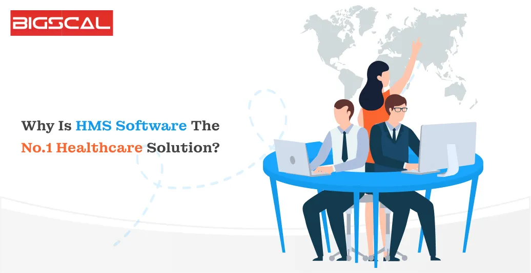 Why Is HMS Software The No.1 Healthcare Solution_