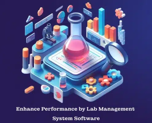 Enhance Performance by Lab Management System Software