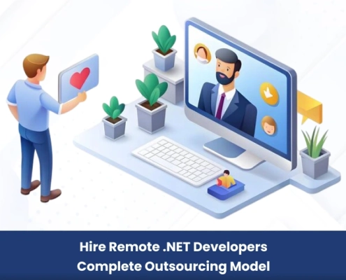 Hire Remote .NET Developers Complete Outsourcing Model