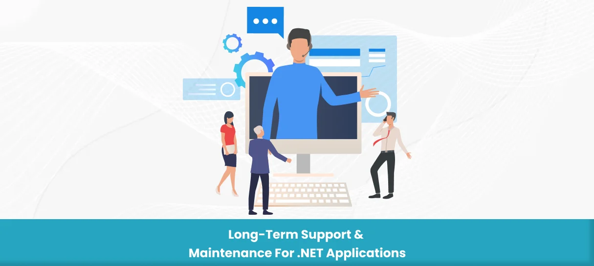 Long-Term Support & Maintenance for .NET Applications