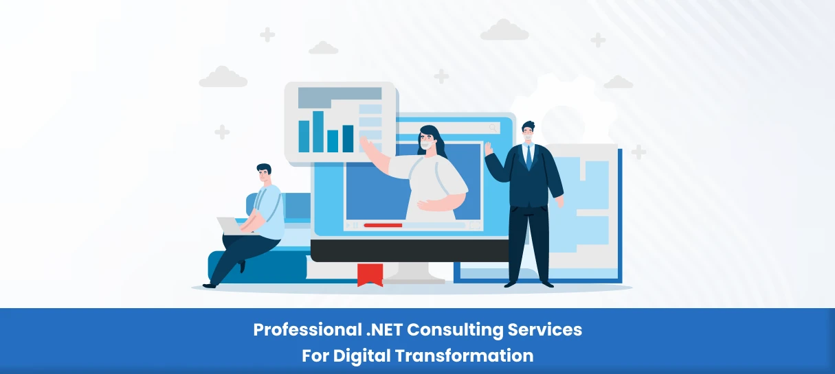 Professional .NET Consulting Services for Digital Transformation