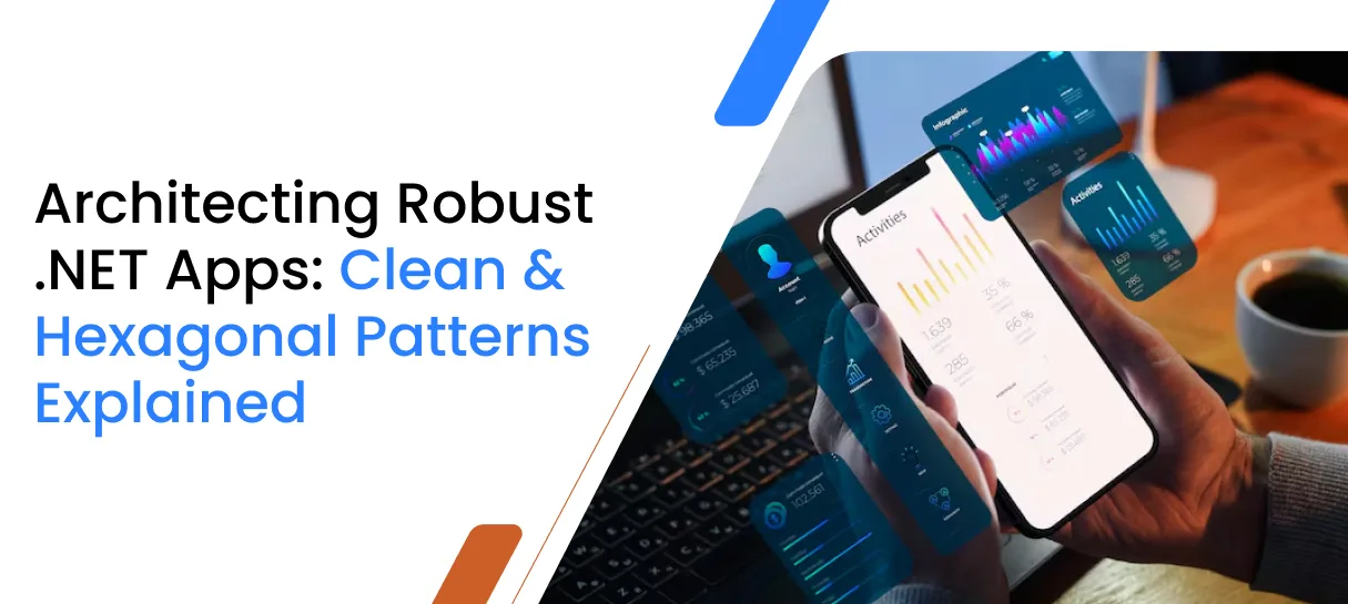 Architecting Robust .NET Apps_ Clean & Hexagonal Patterns Explained-Bigscal