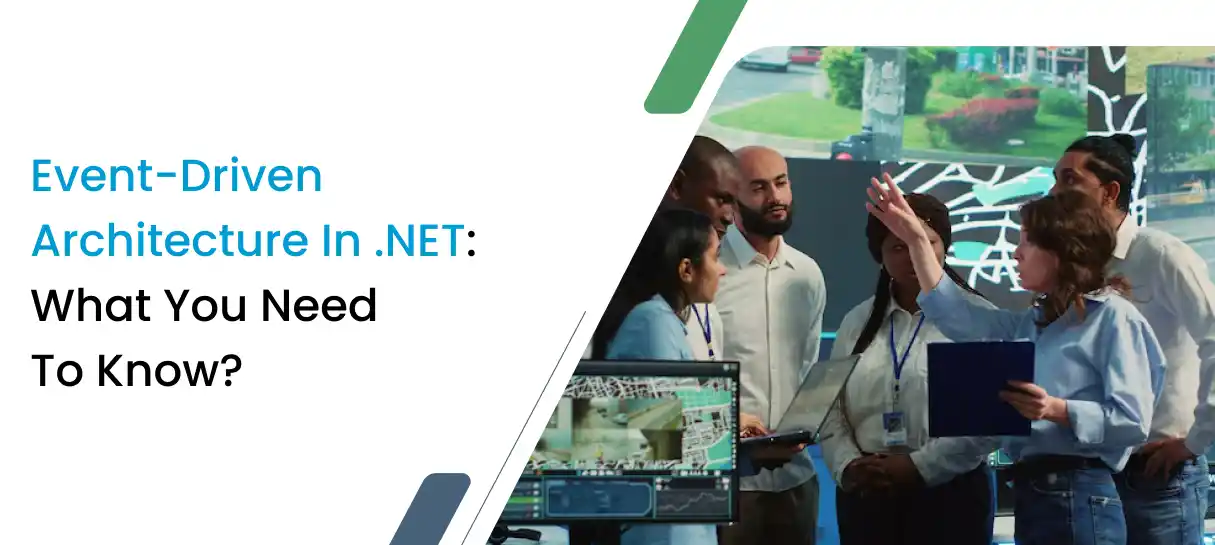 Event-Driven Architecture in .NET_ What You Need to Know_-Bigscal