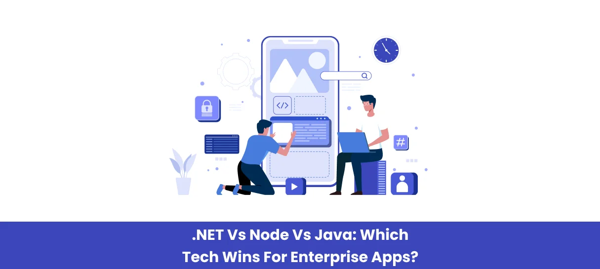 NET vs Node vs Java_ Which Tech Wins for Enterprise Apps_-Bigscal