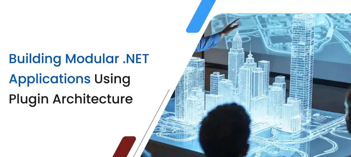 Building Modular .NET Applications Using Plugin Architecture-Bigscal