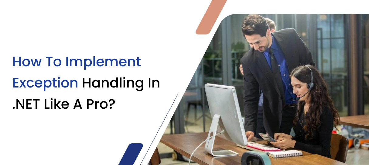 How to Implement Exception Handling in .NET Like a Pro_ -Bigscal
