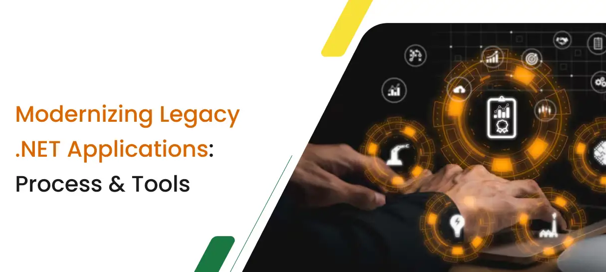 Modernizing Legacy .NET Applications_ Process & Tools-Bigscal