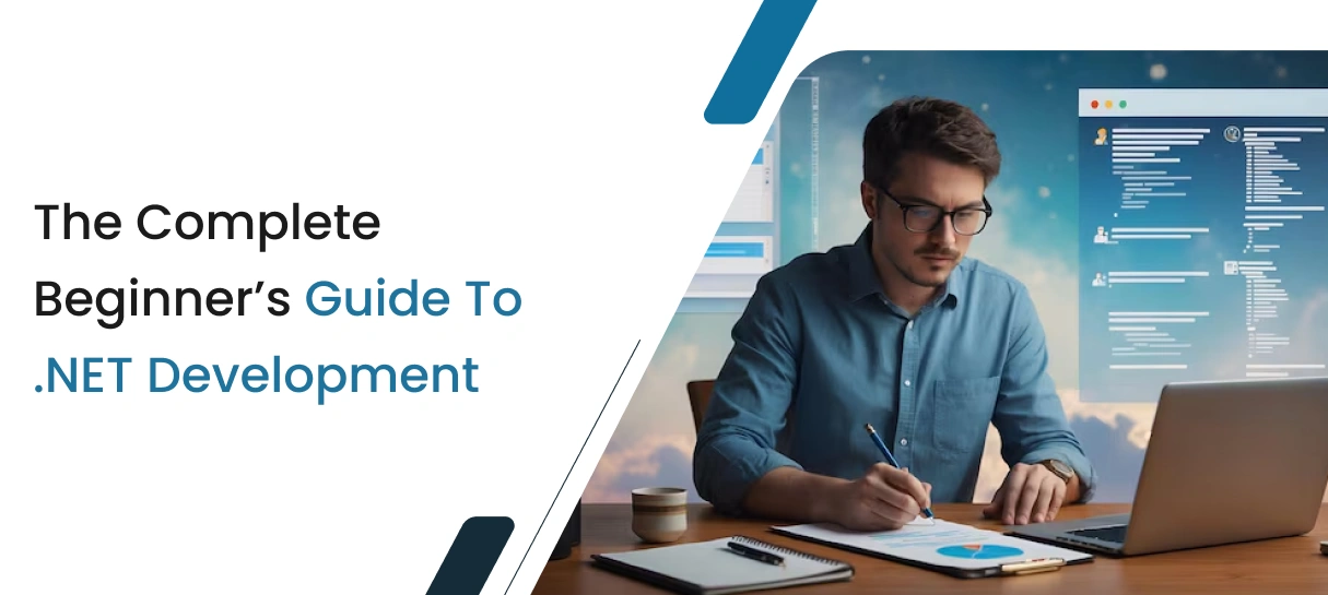 The Complete Beginner’s Guide to .NET Development -Bigscal