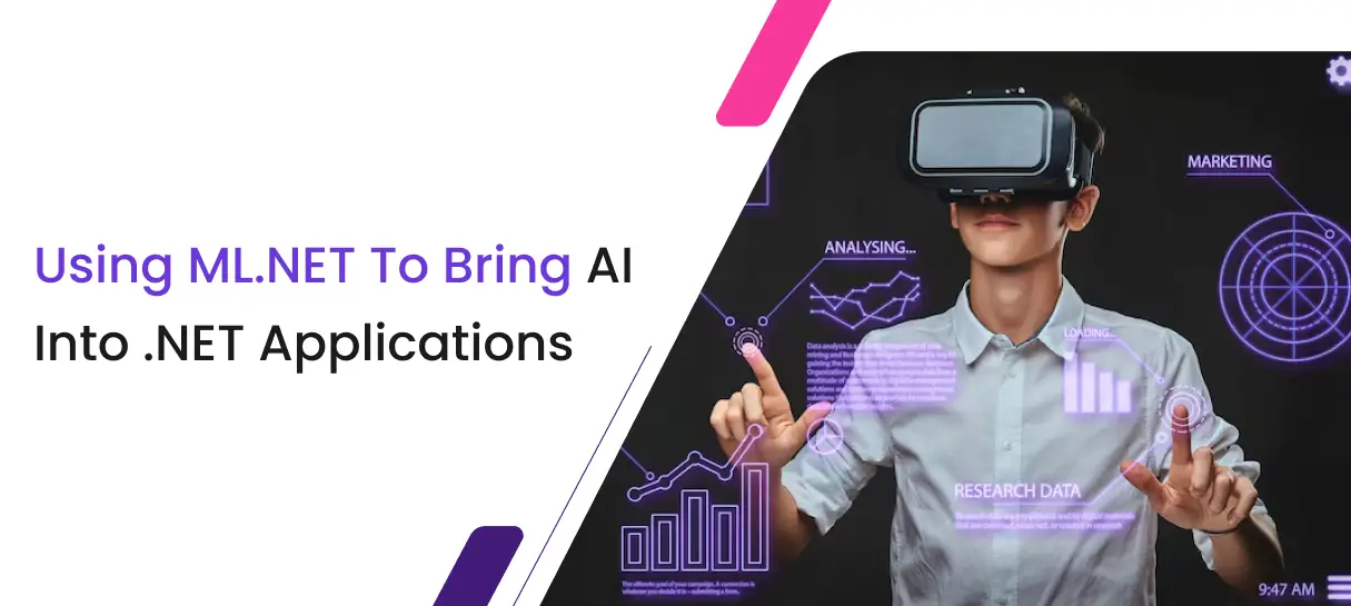 Using ML.NET to Bring AI into .NET Applications-Bigscal