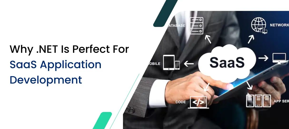 Why .NET Is Perfect for SaaS Application Development-Bigscal