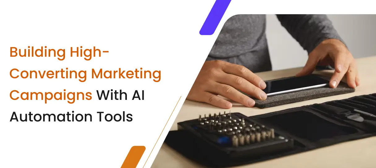 Building High-Converting Marketing Campaigns with AI Automation Tools-Bigscal