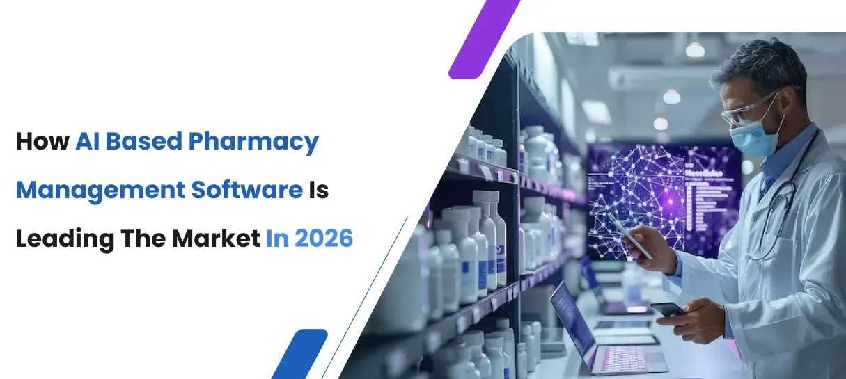 How AI based Pharmacy Management Software is Leading the Market in 2026-Bigscal